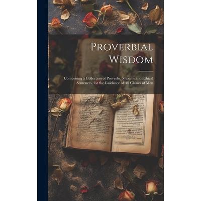 Proverbial Wisdom