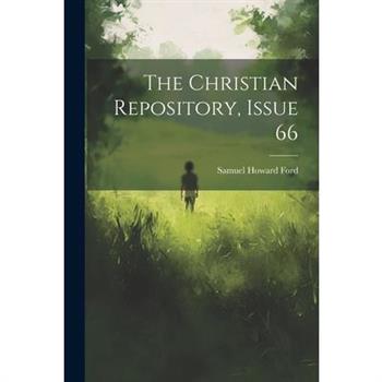 The Christian Repository, Issue 66