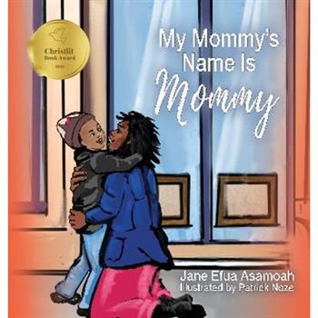 My Mommy's Name Is Mommy