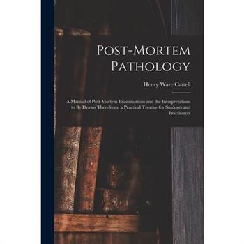 Post-Mortem Pathology