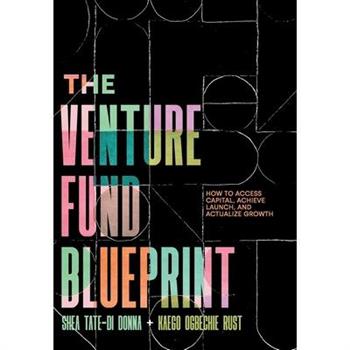 The Venture Fund Blueprint