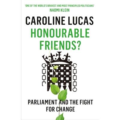 Honourable Friends?