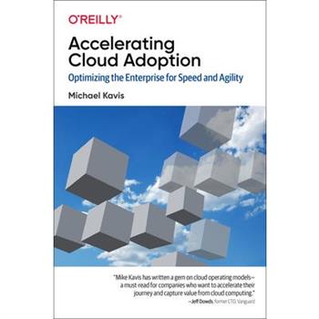 Accelerating Cloud Adoption Accelerating Cloud Adoption