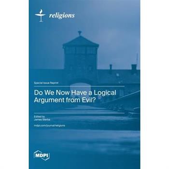 Do We Now Have a Logical Argument from Evil?
