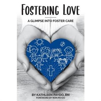 Fostering Love