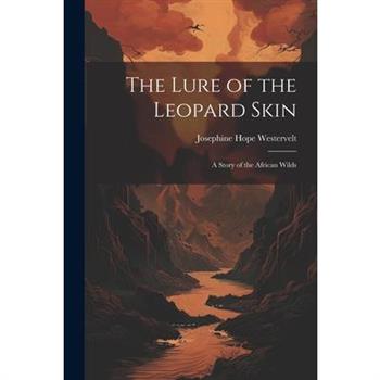 The Lure of the Leopard Skin