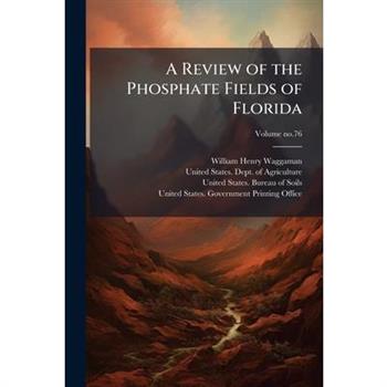 A Review of the Phosphate Fields of Florida
