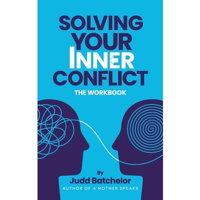 Solving Your Inner Conflict