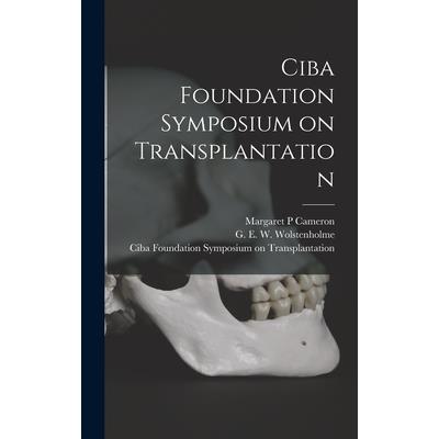 Ciba Foundation Symposium on Transplantation