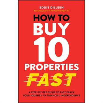 How to Buy 10 Properties Fast