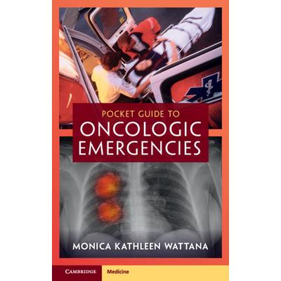 Pocket Guide to Oncologic Emergencies
