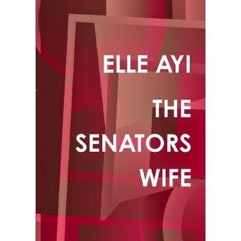 The Senators Wife