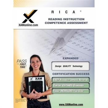 RICA Reading Instruction Competence Assesmentteacher certification exam