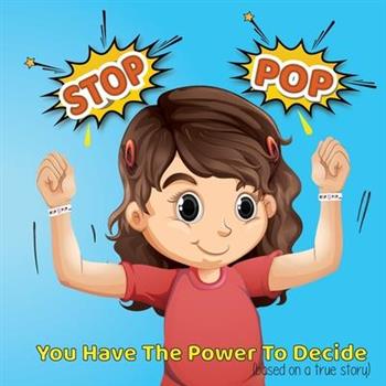 Stop－PopYou Have the Power to Decide