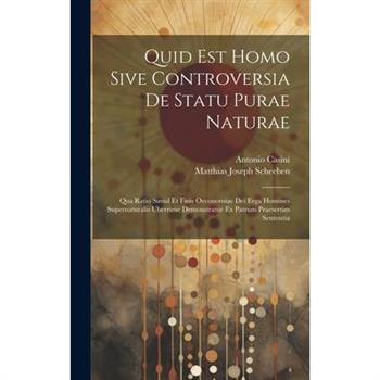 Quid Est Homo Sive Controversia De Statu Purae Naturae