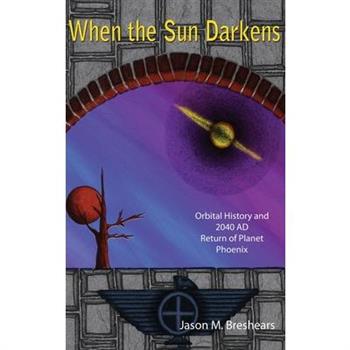 When the Sun Darkens