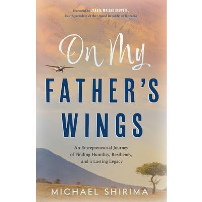 On My Father’s Wings