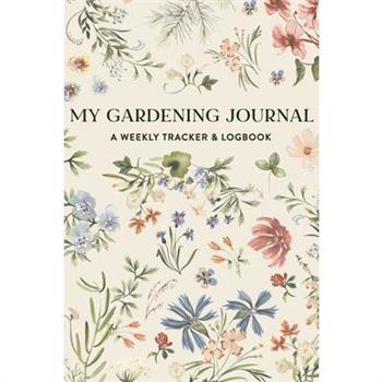 My Gardening Journal