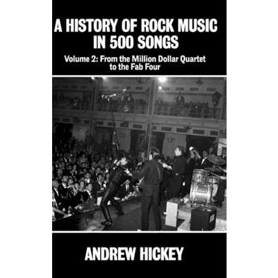 A History of Rock Music in 500 Songs Vol 2