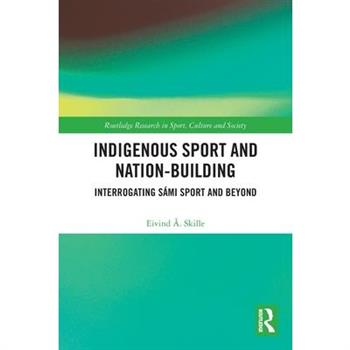 Indigenous Sport and Nation-Building