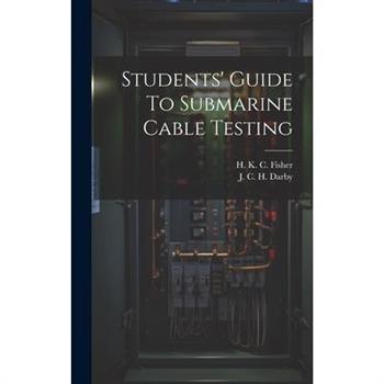 Students' Guide To Submarine Cable Testing