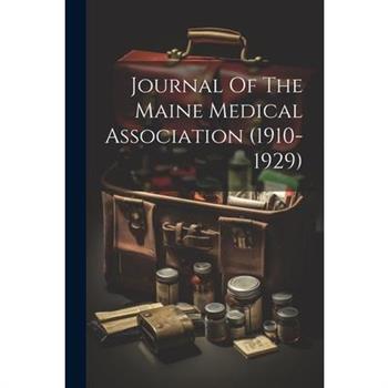 Journal Of The Maine Medical Association (1910-1929)