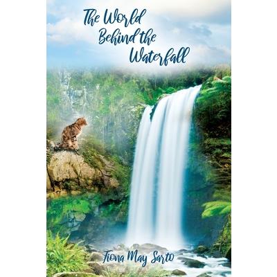 The World Behind the Waterfall