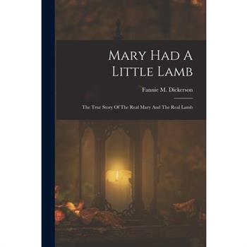 Mary Had A Little Lamb