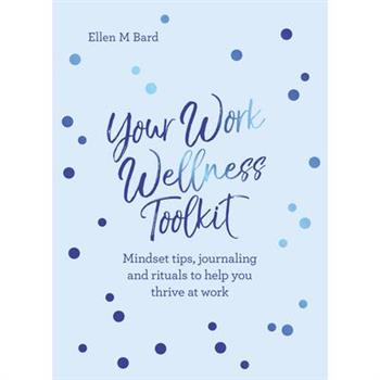 Your Work Wellness Toolkit