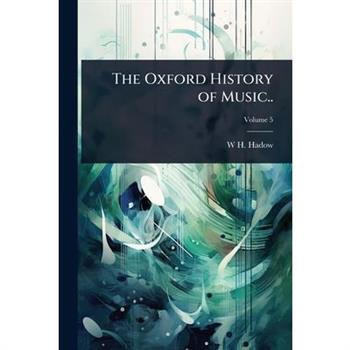 The Oxford History of Music..