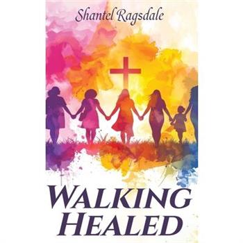 Walking Healed