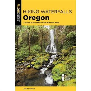 Hiking Waterfalls Oregon