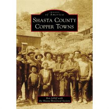 Shasta County Copper Towns