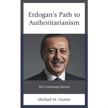 Erdogan’s Path to Authoritarianism