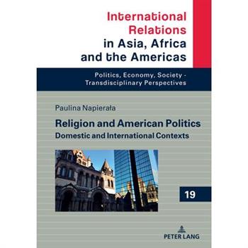 Religion and American Politics