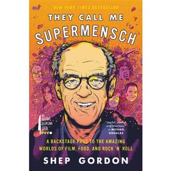 They Call Me Supermensch