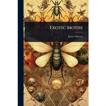 Exotic Moths