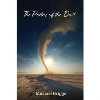 The Poetry of the Dust