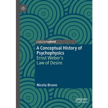 A Conceptual History of Psychophysics