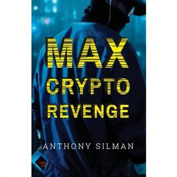 Max Crypto Revenge
