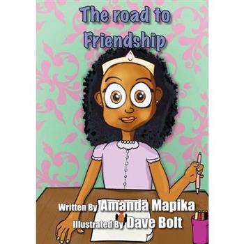 The Road to Friendship
