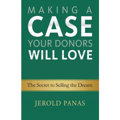 Making a Case Your Donors Will Love