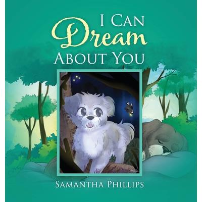 I Can Dream About You