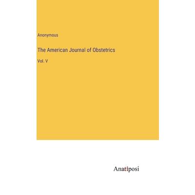 The American Journal of Obstetrics