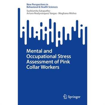 Mental and Occupational Stress Assessment of Pink Collar Workers