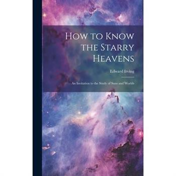 How to Know the Starry Heavens