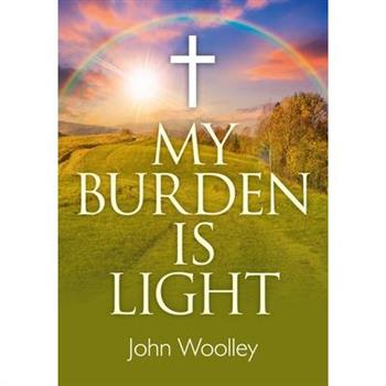 My Burden Is Light