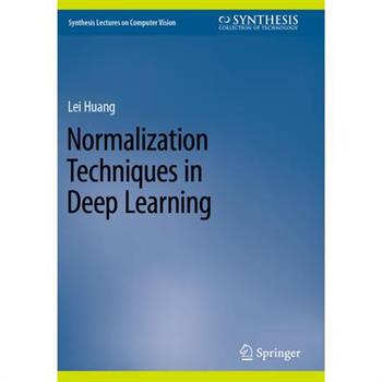 Normalization Techniques in Deep Learning