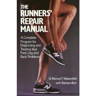 The Runner's Repair Manual