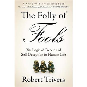 The Folly of Fools